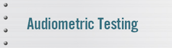 Audiometric Testing